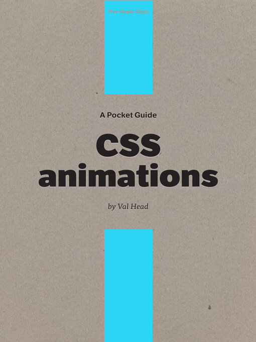 Upplýsingar um A Pocket Guide to CSS Animations eftir Val Head - Biðlisti